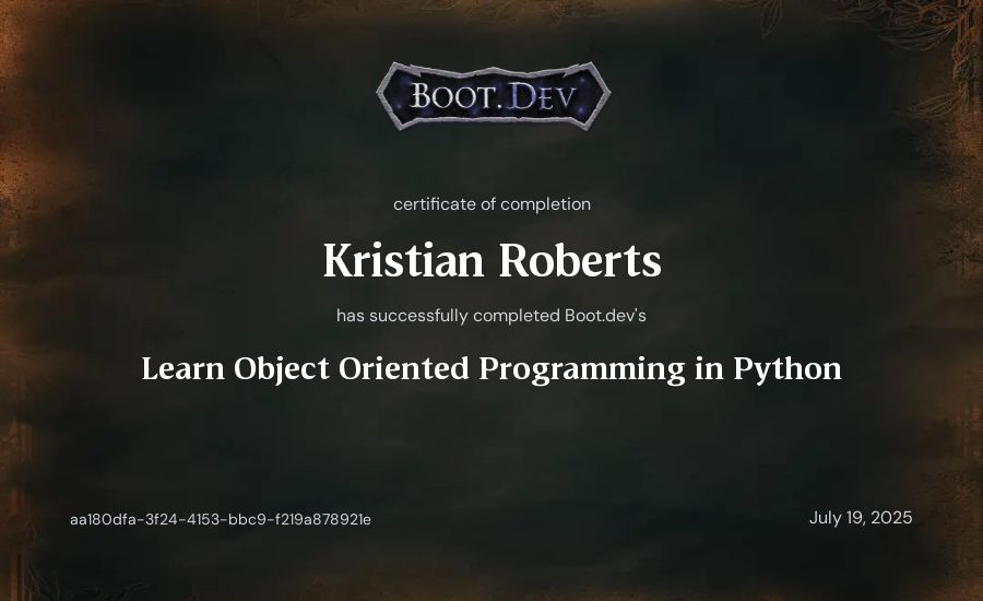 Kristian Roberts's Boot.dev Learn Object Oriented Programming in Python certificate