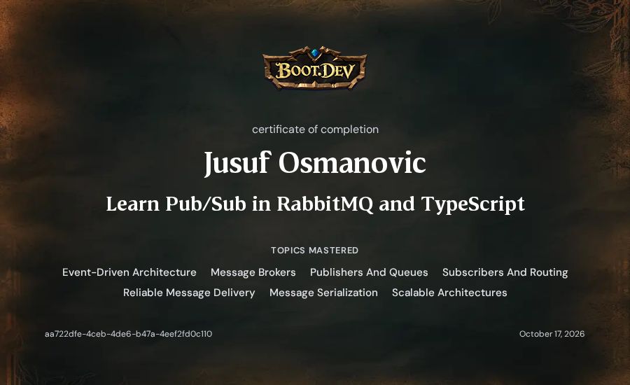 Jusuf Osmanovic's Boot.dev Learn Pub/Sub in RabbitMQ and TypeScript certificate
