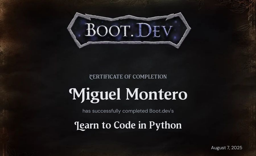 Miguel Montero's Boot.dev Introduction to Python Course certificate