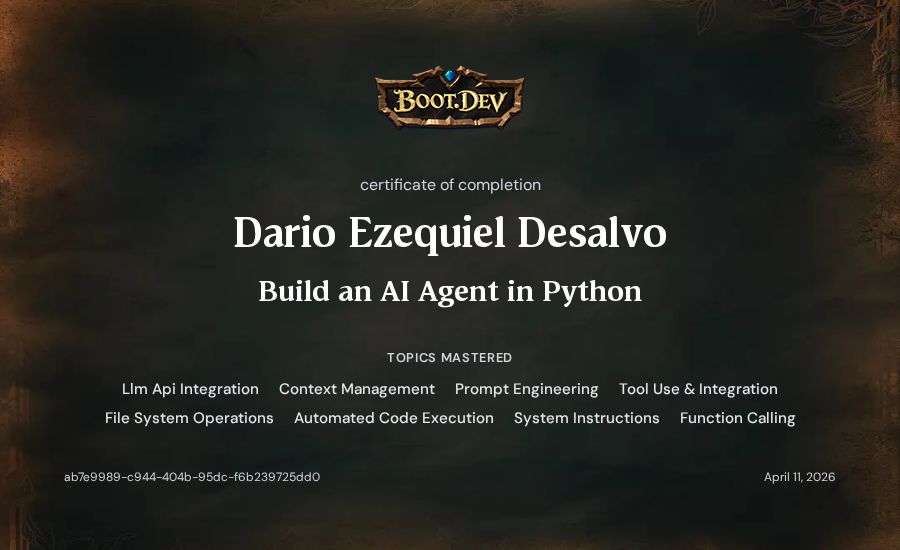 Dario Ezequiel Desalvo's Boot.dev Build an AI Agent in Python certificate