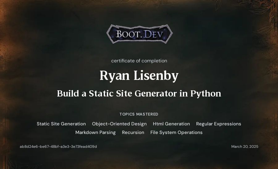 Ryan Lisenby's Boot.dev Build a Static Site Generator in Python certificate