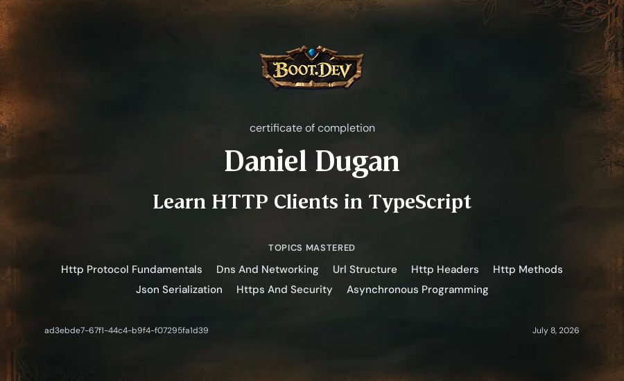 Daniel Dugan's Boot.dev Learn HTTP Clients in TypeScript certificate