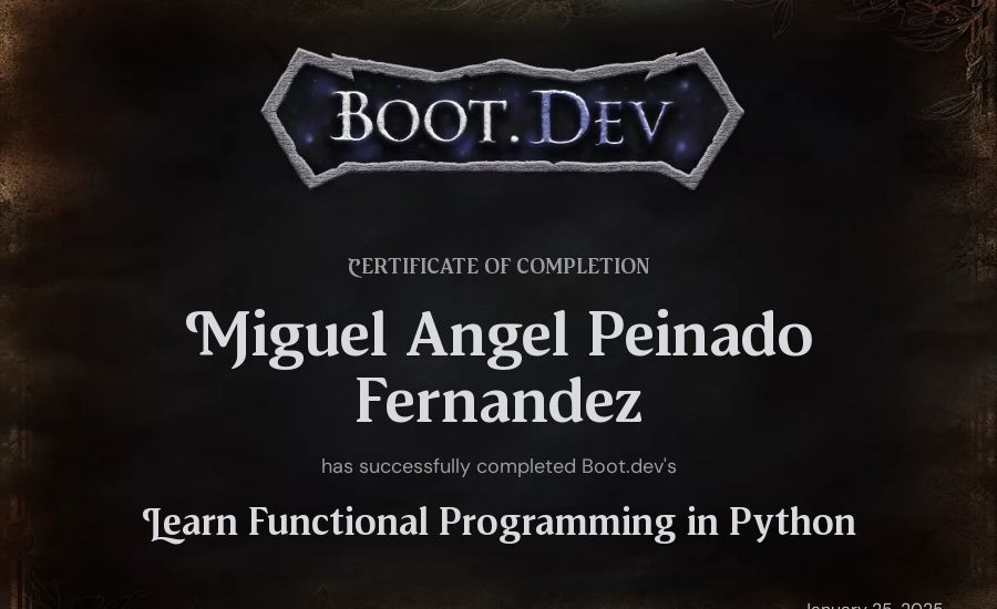 Miguel Angel Peinado Fernandez's Boot.dev Learn Functional Programming in Python certificate