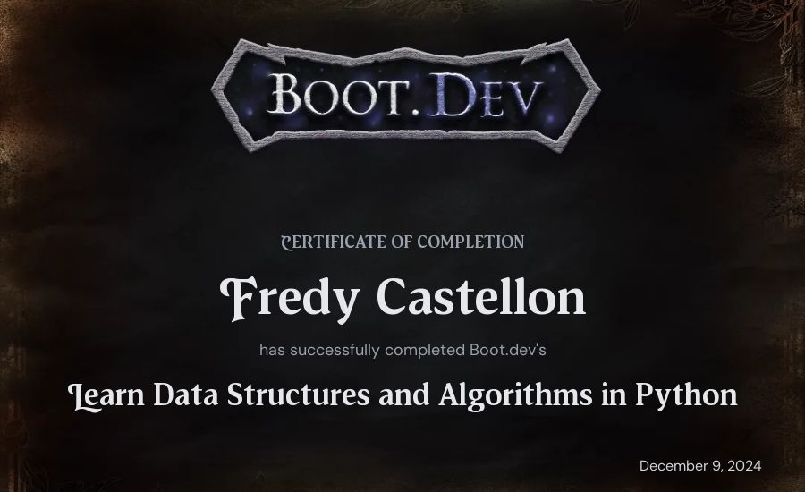 Fredy Castellon's Boot.dev Learn Data Structures and Algorithms in Python certificate