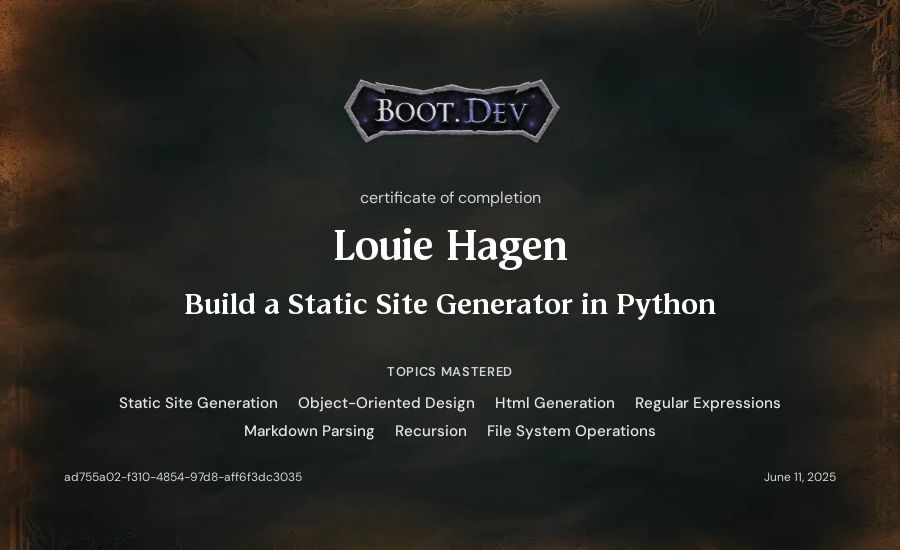 Louie Hagen's Boot.dev Build a Static Site Generator in Python certificate