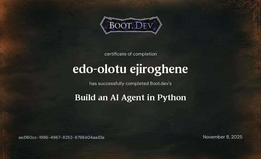 edo-olotu ejiroghene's Boot.dev Build an AI Agent in Python certificate