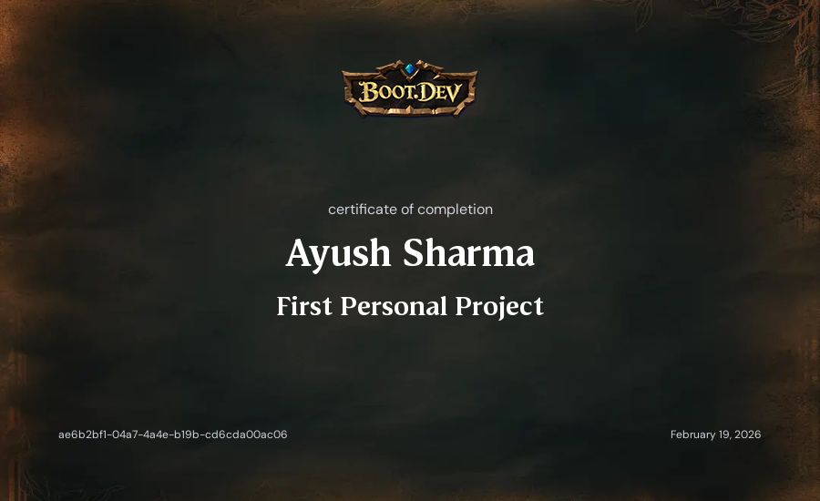 Ayush Sharma's Boot.dev First Personal Project certificate