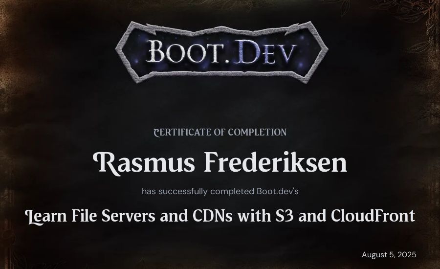 Rasmus Frederiksen's Boot.dev Learn File Servers and CDNs with S3 and CloudFront certificate