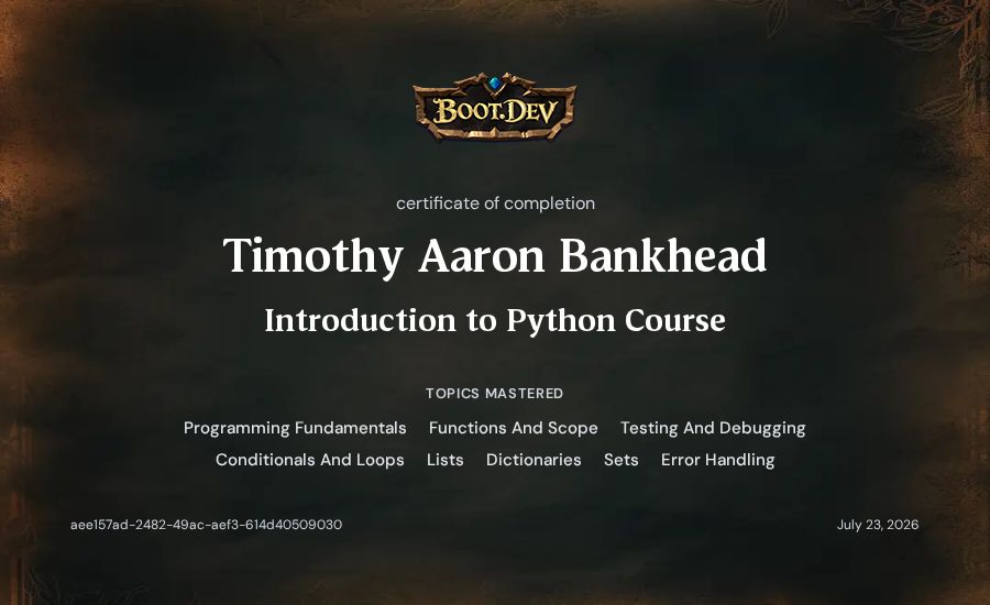 Timothy Aaron Bankhead's Boot.dev Introduction to Python Course certificate