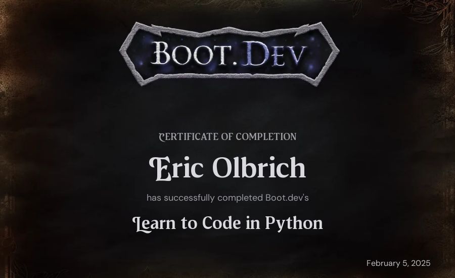 Eric Olbrich's Boot.dev Introduction to Python Course certificate
