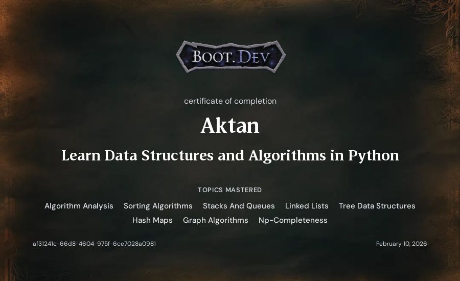 Aktan's Boot.dev Learn Data Structures and Algorithms in Python certificate