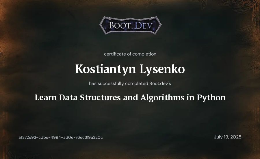 Kostiantyn Lysenko's Boot.dev Learn Data Structures and Algorithms in Python certificate