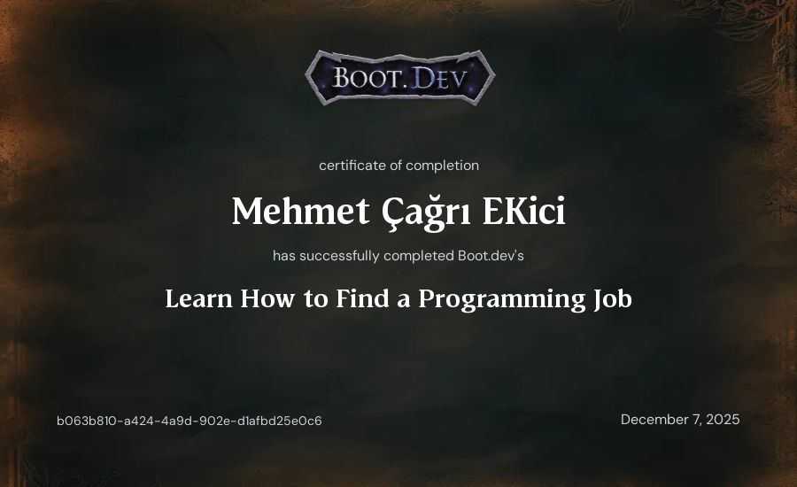 Mehmet Çağrı Ekici's Boot.dev Learn How to Find a Programming Job certificate