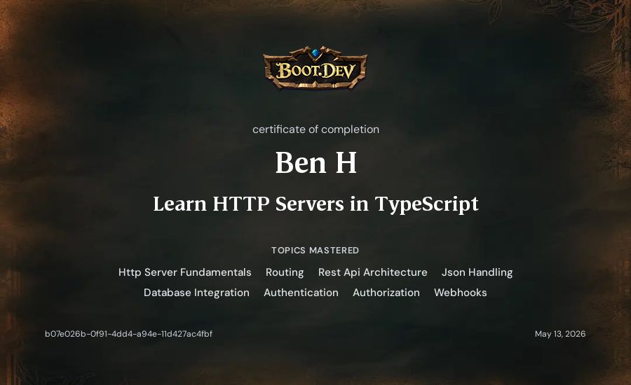 Ben H's Boot.dev Learn HTTP Servers in TypeScript certificate