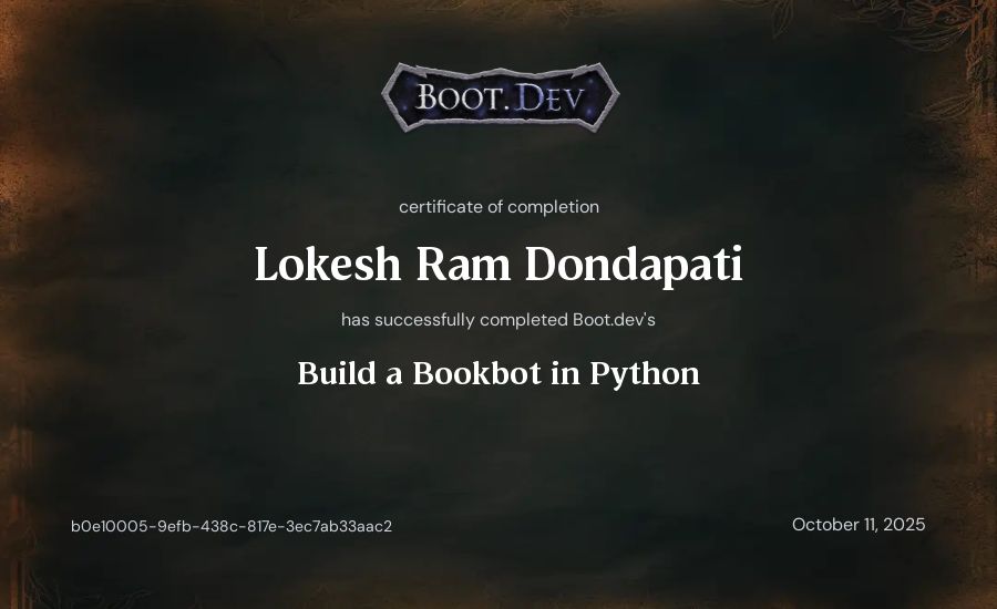 Lokesh Ram Dondapati's Boot.dev Build a BookBot in Python certificate