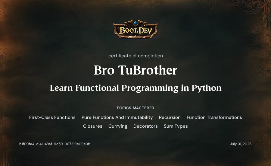 Bro TuBrother's Boot.dev Learn Functional Programming in Python certificate