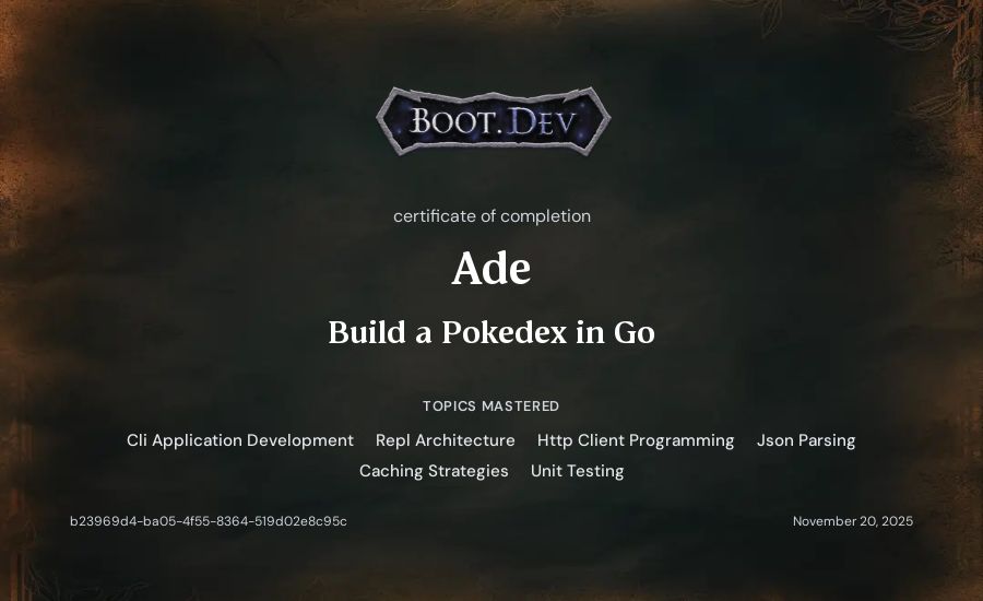 Ade's Boot.dev Build a Pokedex in Go certificate