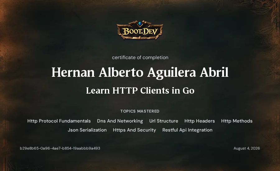Hernan Alberto Aguilera Abril's Boot.dev Learn HTTP Clients in Go certificate