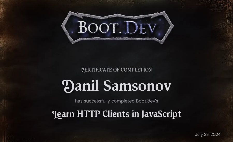 Danil Samsonov's Boot.dev Learn HTTP Clients in TypeScript certificate