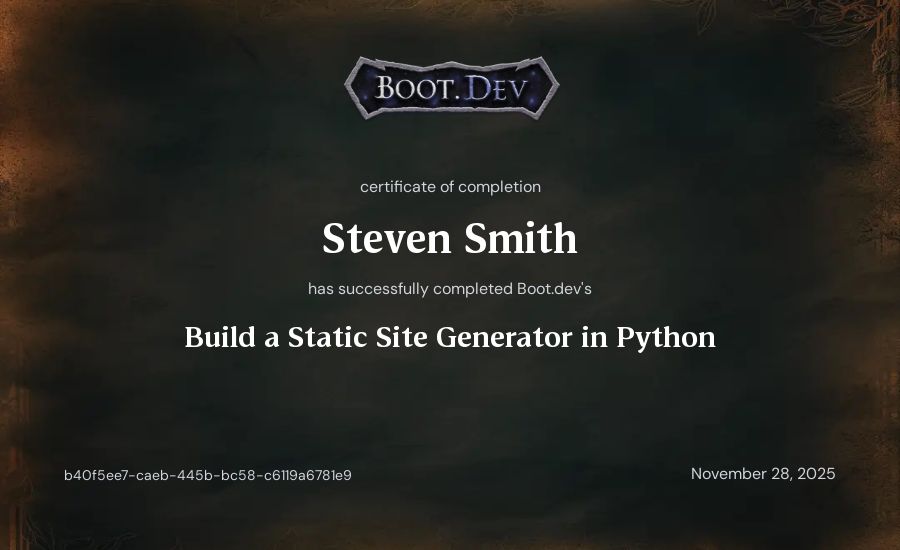 Steven Smith's Boot.dev Build a Static Site Generator in Python certificate