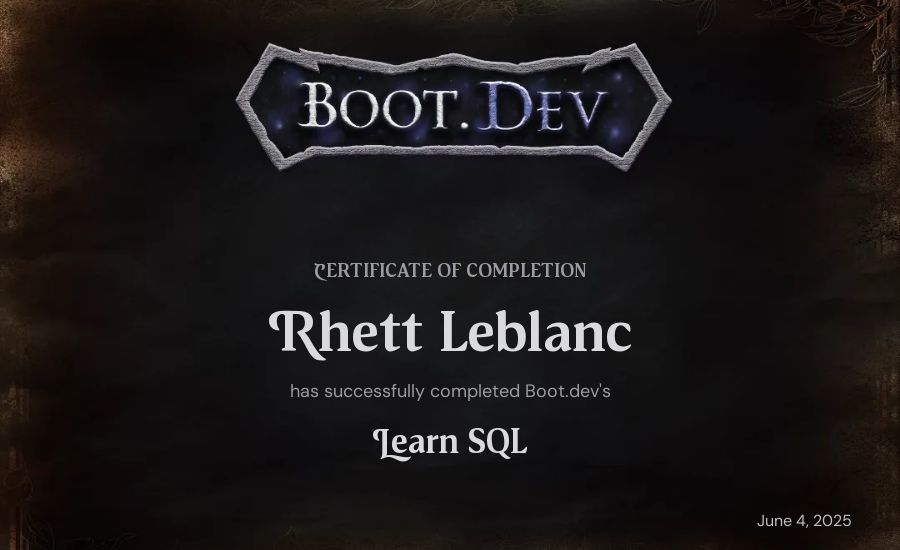 Rhett Leblanc's Boot.dev Learn SQL certificate