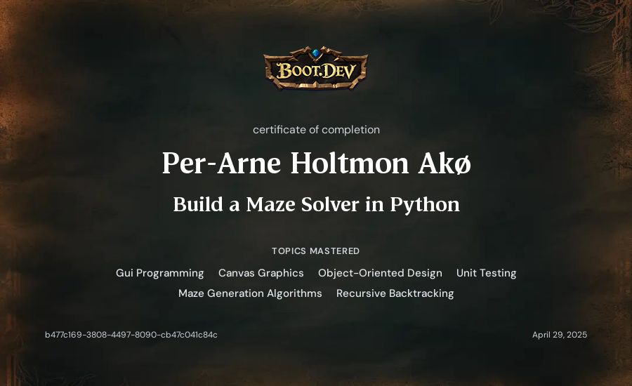 Per-Arne Holtmon Akø's Boot.dev Build a Maze Solver in Python certificate