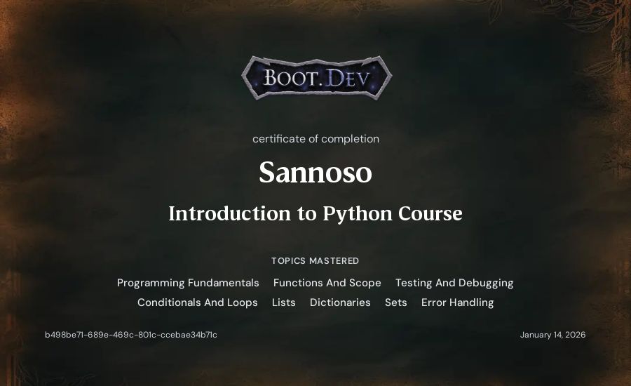 Sannoso's Boot.dev Introduction to Python Course certificate
