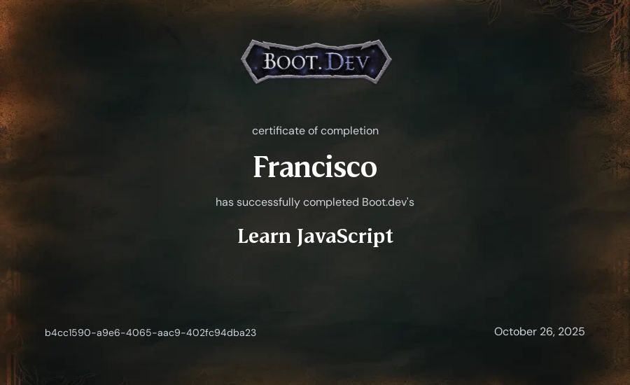 Francisco's Boot.dev Learn JavaScript certificate