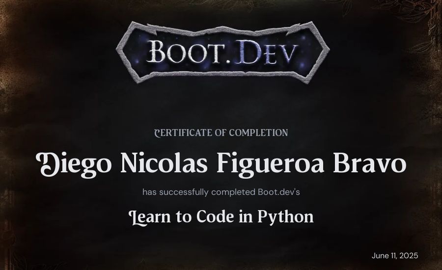 Diego Nicolas Figueroa Bravo's Boot.dev Introduction to Python Course certificate