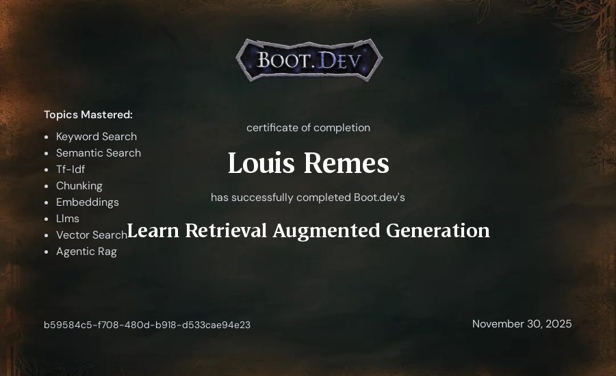 Louis Remes's Boot.dev Learn Retrieval Augmented Generation certificate