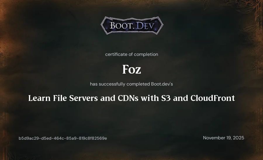 Foz's Boot.dev Learn File Servers and CDNs with S3 and CloudFront certificate