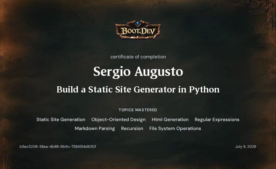 Sergio Augusto's Boot.dev Build a Static Site Generator in Python certificate