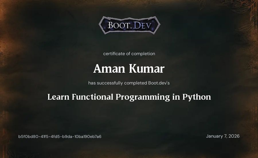 Aman Kumar's Boot.dev Learn Functional Programming in Python certificate