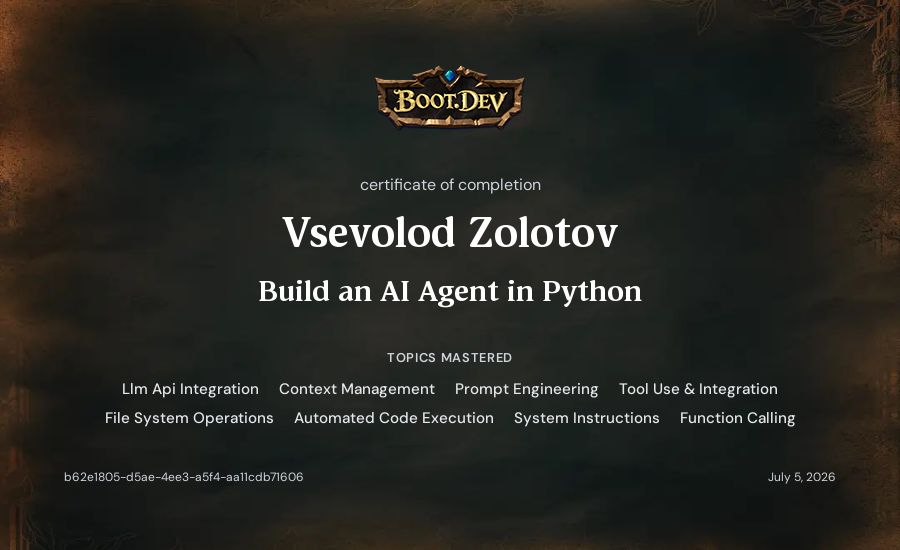 Vsevolod Zolotov's Boot.dev Build an AI Agent in Python certificate