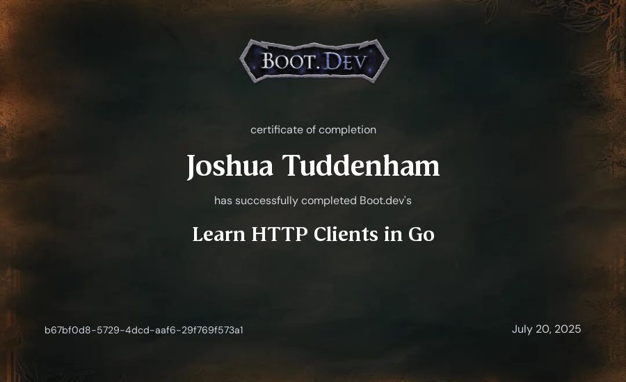 Joshua Tuddenham's Boot.dev Learn HTTP Clients in Go certificate