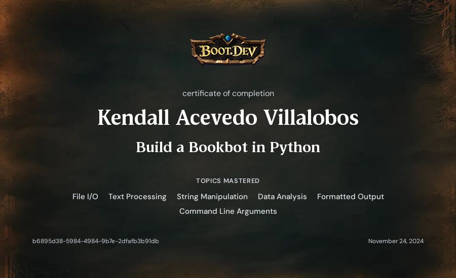 Kendall Acevedo Villalobos's Boot.dev Build a BookBot in Python certificate