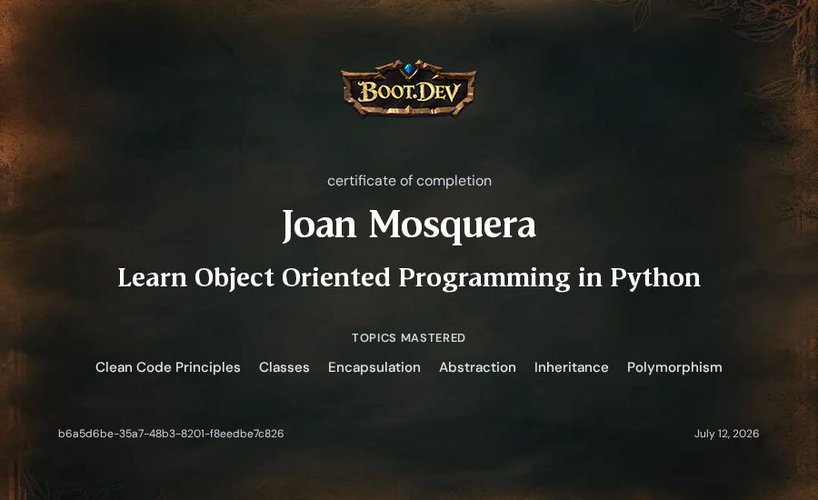 Joan Mosquera's Boot.dev Learn Object Oriented Programming in Python certificate