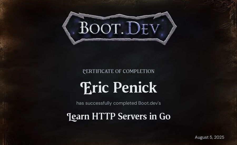 Eric Penick's Boot.dev Learn HTTP Servers in Go certificate