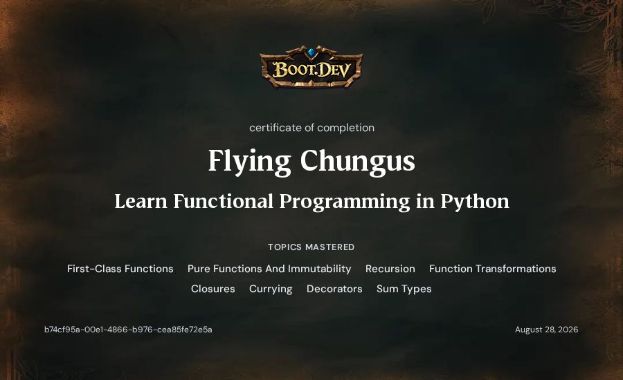 Flying Chungus's Boot.dev Learn Functional Programming in Python certificate