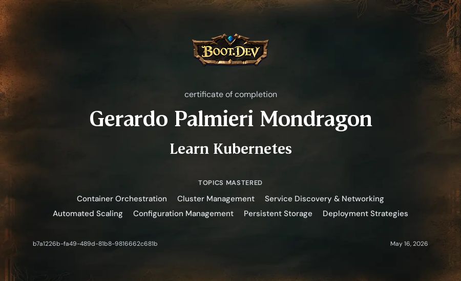 Gerardo Palmieri Mondragon's Boot.dev Learn Kubernetes certificate
