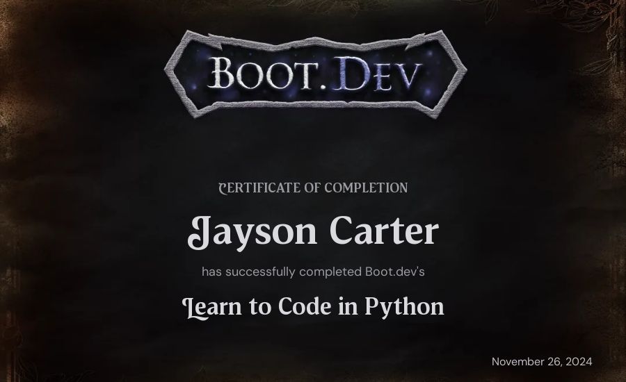 Jayson Carter's Boot.dev Introduction to Python Course certificate