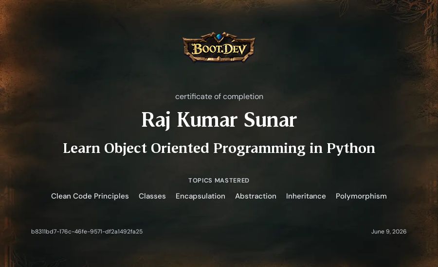 Raj Kumar Sunar's Boot.dev Learn Object Oriented Programming in Python certificate