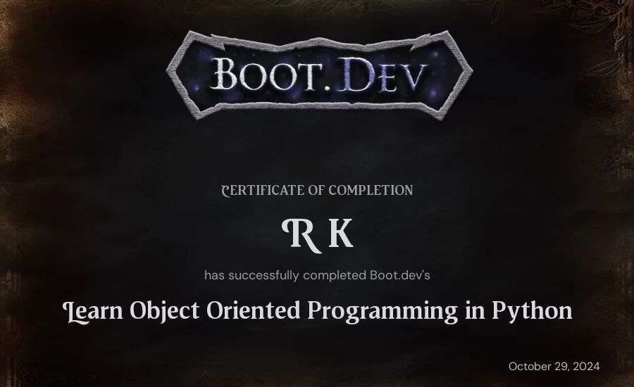 R K's Boot.dev Learn Object Oriented Programming in Python certificate