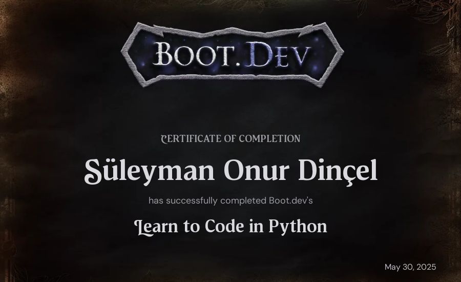 Süleyman Onur Dinçel's Boot.dev Introduction to Python Course certificate