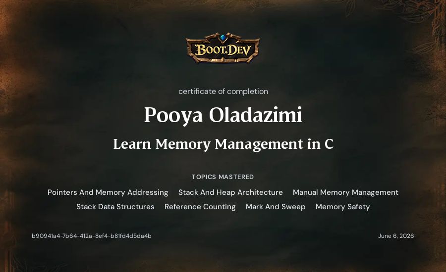 Pooya Oladazimi's Boot.dev Learn Memory Management in C certificate