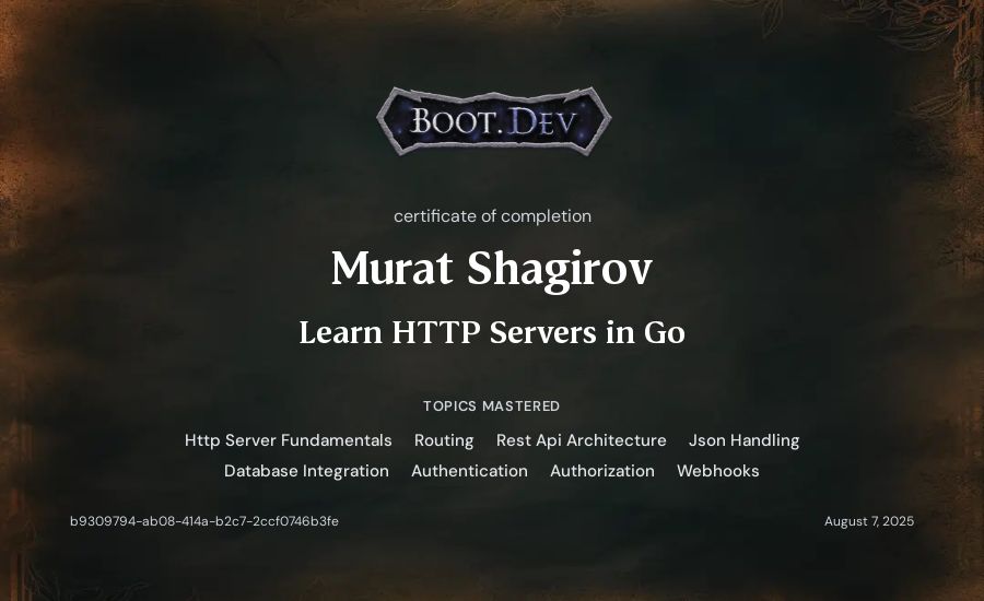 Murat Shagirov's Boot.dev Learn HTTP Servers in Go certificate