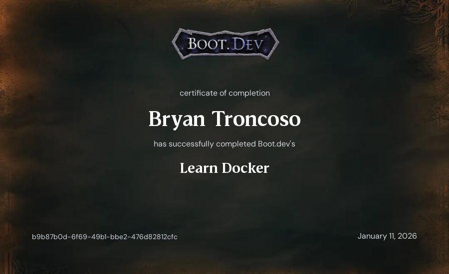 Bryan Troncoso's Boot.dev Learn Docker certificate