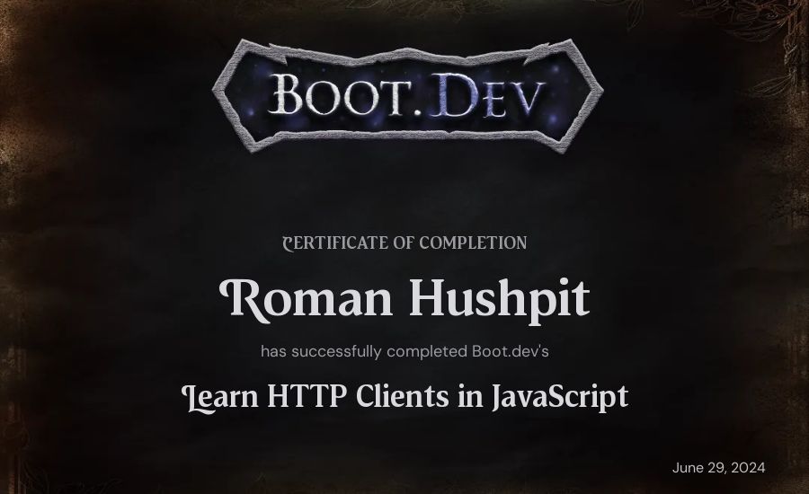 Roman Hushpit's Boot.dev Learn HTTP Clients in TypeScript certificate