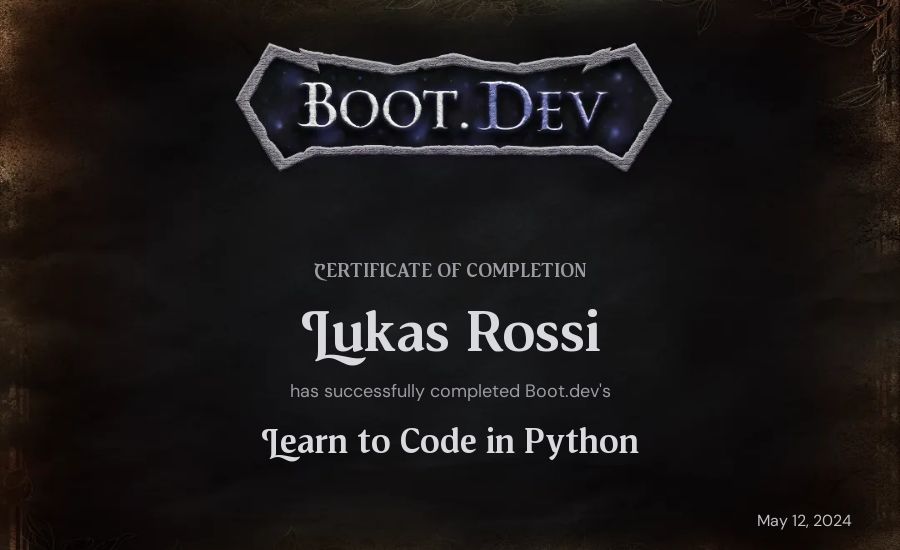 Lukas Rossi's Boot.dev Introduction to Python Course certificate