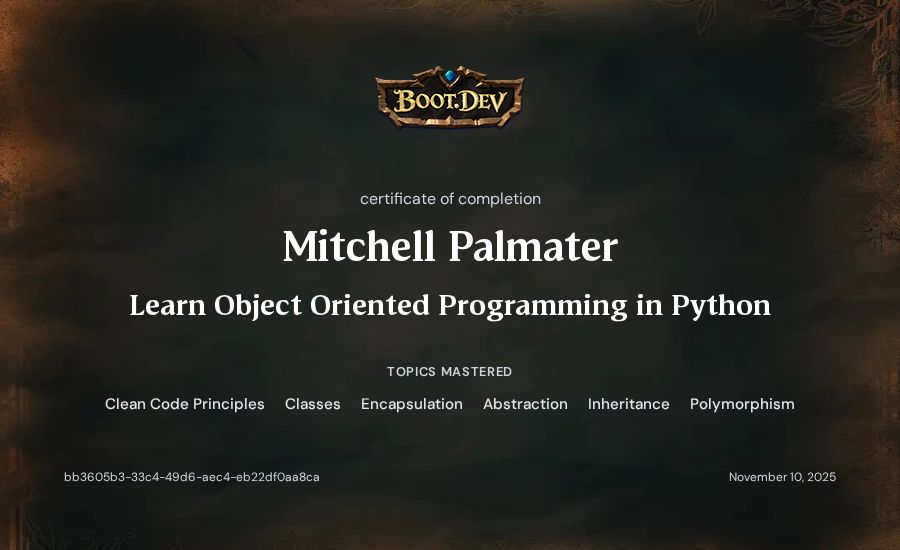 Mitchell Palmater's Boot.dev Learn Object Oriented Programming in Python certificate